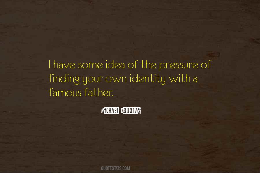 Quotes About Finding Your Identity #1770198