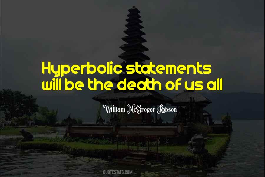 Hyperbolic Quotes #1616168