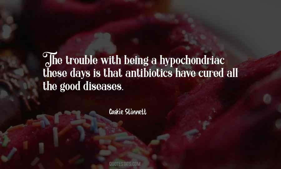 Hypochondriac Quotes #1071407