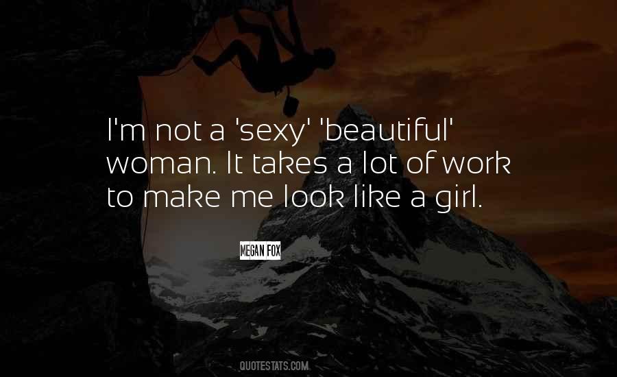 I ' M A Beautiful Girl Quotes #267880