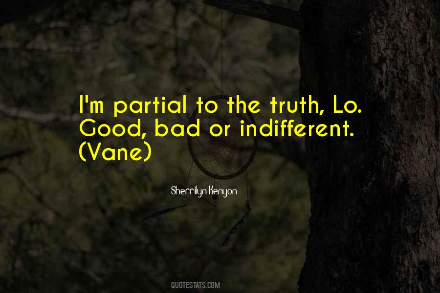 I ' M Indifferent Quotes #193961