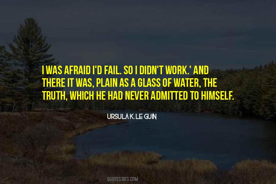 I ' M Not Afraid To Fail Quotes #429576