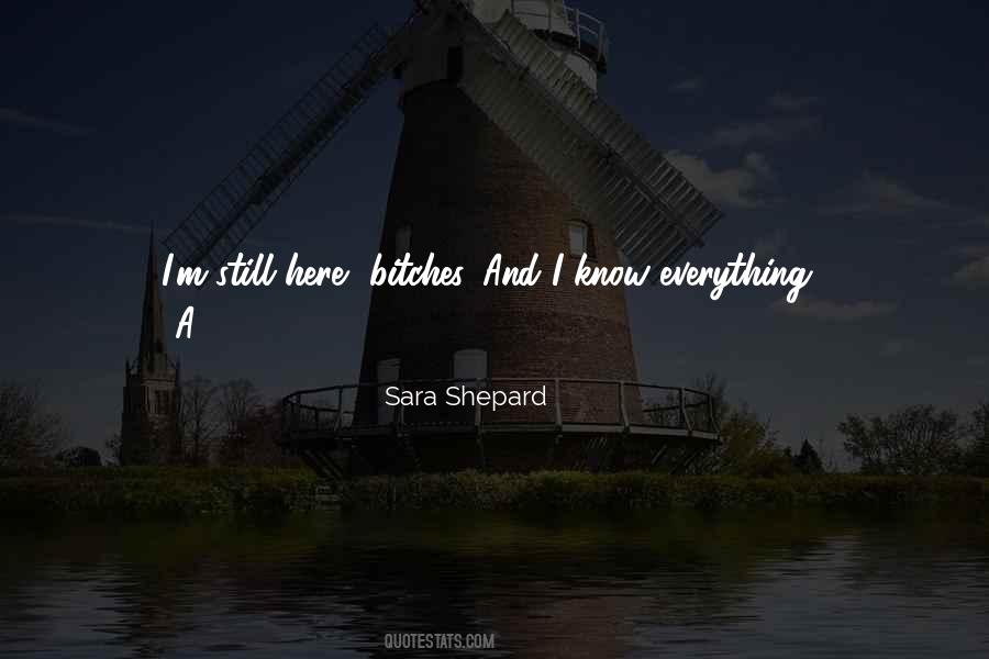 I ' M Still Here Quotes #1457858