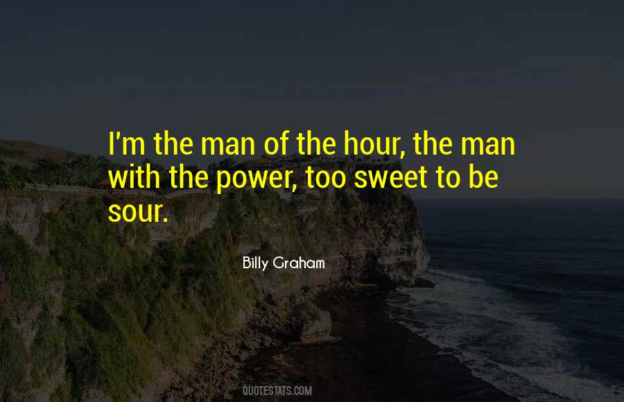 I ' M The Man Quotes #1254866