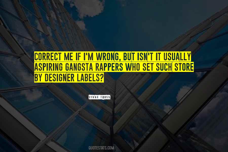 I ' M Wrong Quotes #839213