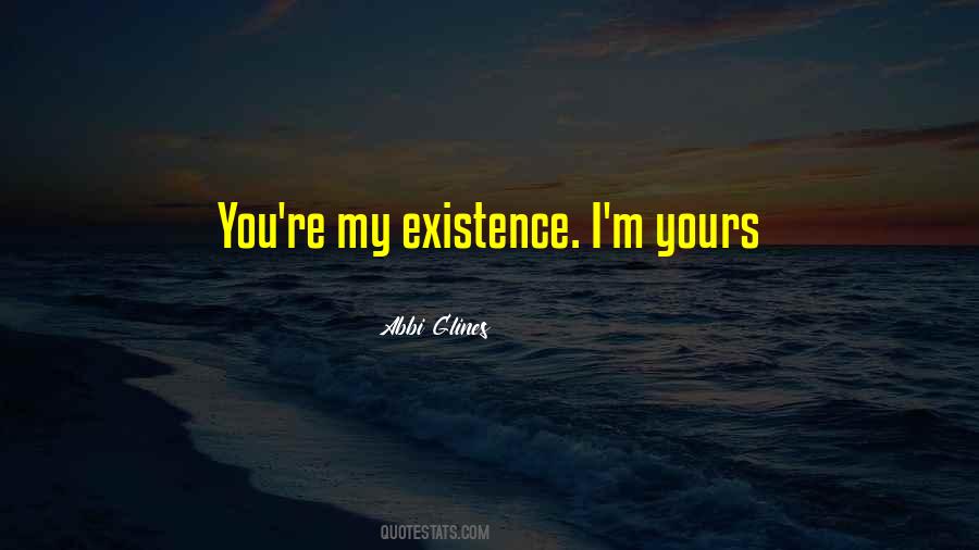 I ' M Yours Quotes #366665