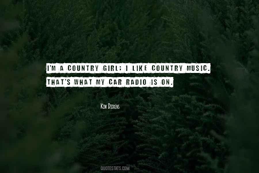 I A Country Girl Quotes #1247512