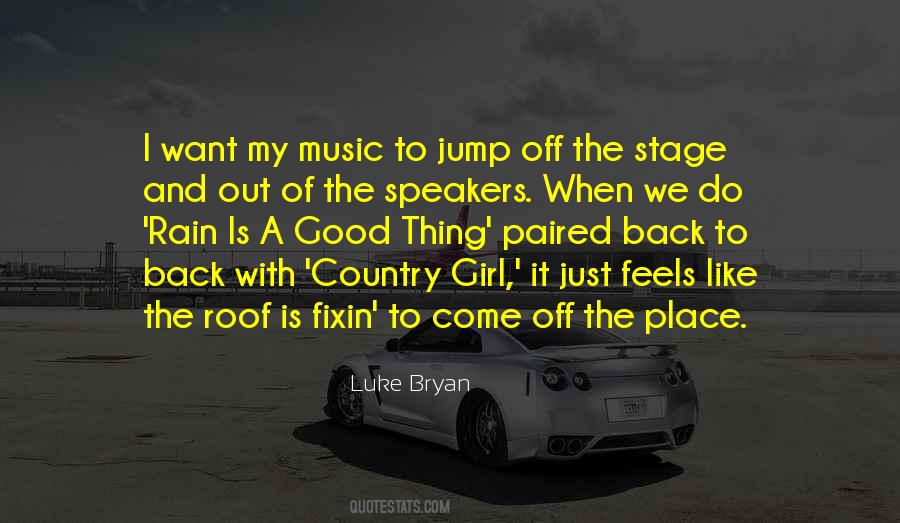 I A Country Girl Quotes #1289039