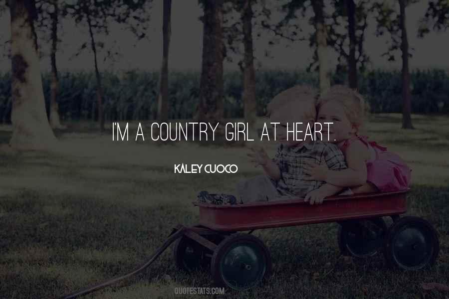 I A Country Girl Quotes #1767664