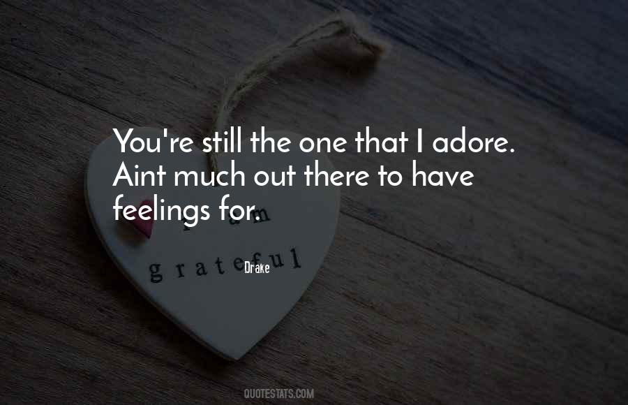 I Adore You Quotes #695403