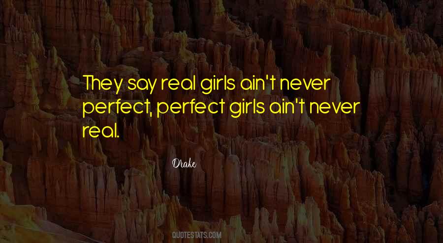 I Ain't Perfect But Quotes #582226