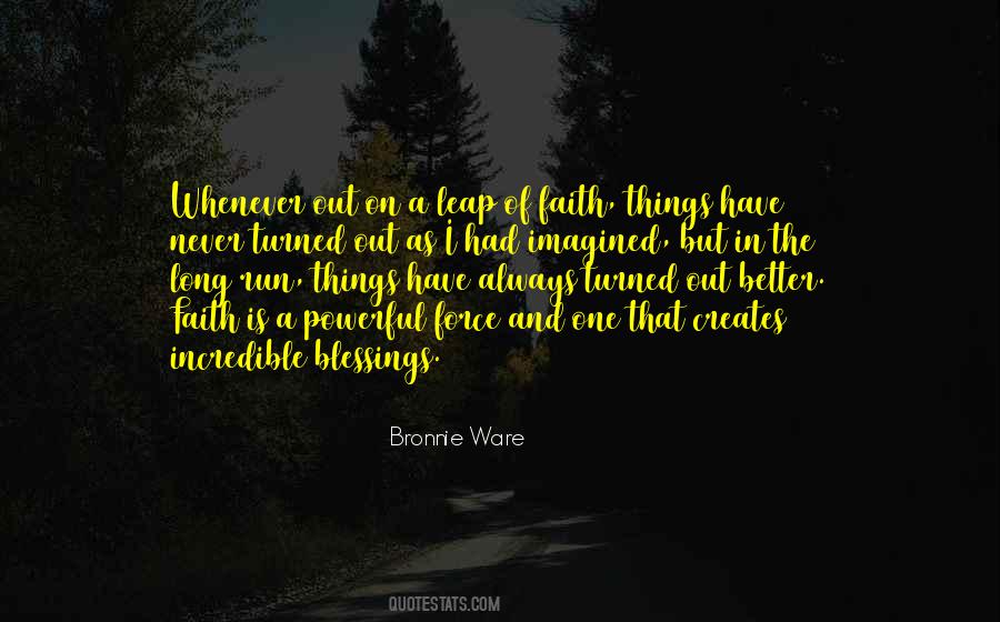 I Always Have Faith Quotes #1236500