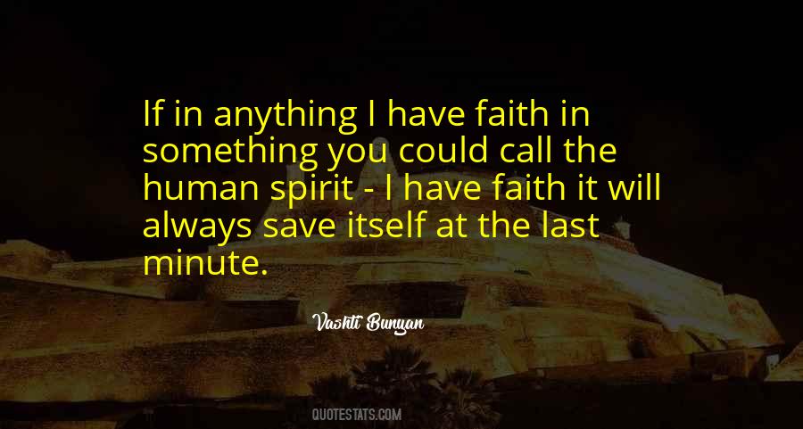 I Always Have Faith Quotes #1773850