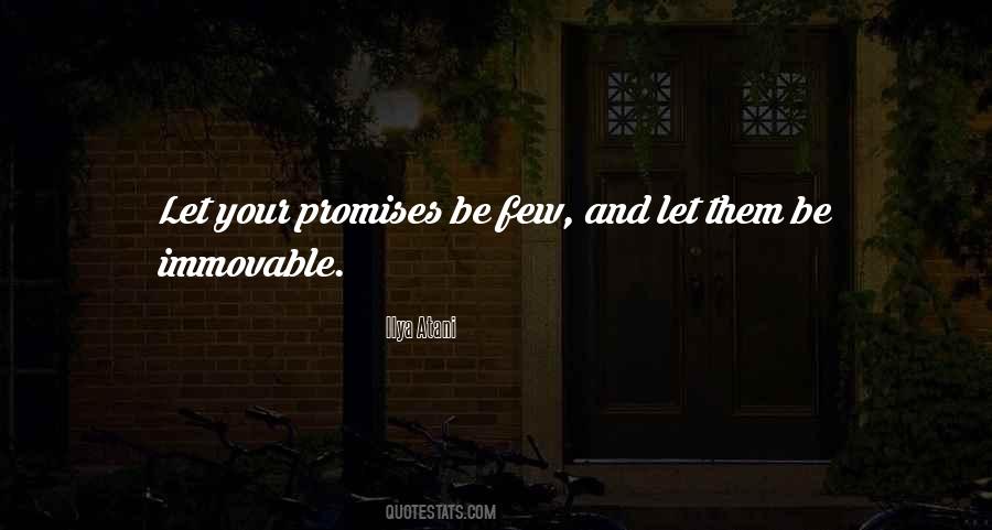 I Always Keep My Promises Quotes #47528