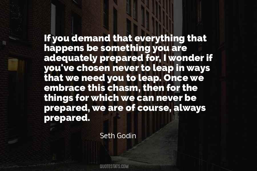 I Always Wonder If Quotes #1346188