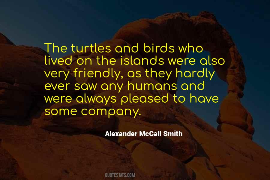I Always Wonder Why Birds Quotes #595577