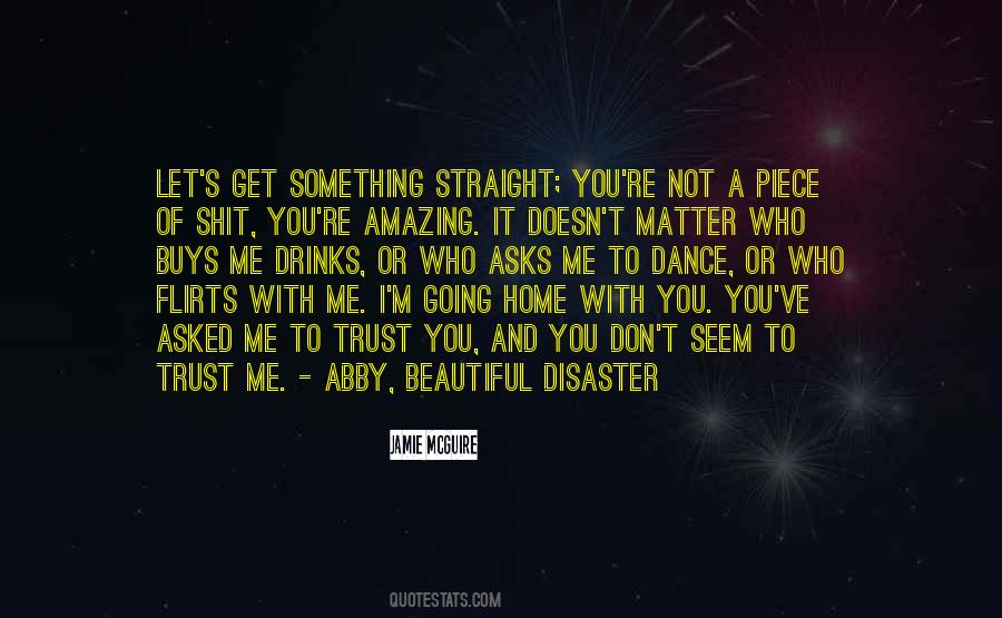 I Am A Beautiful Disaster Quotes #539086