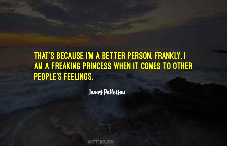 I Am A Better Person Quotes #1488627
