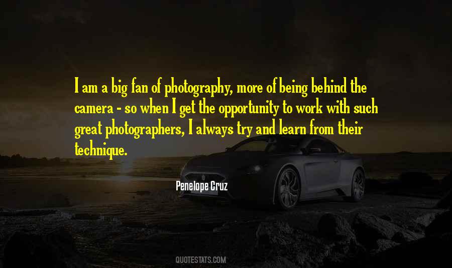 I Am A Big Fan Quotes #1257618