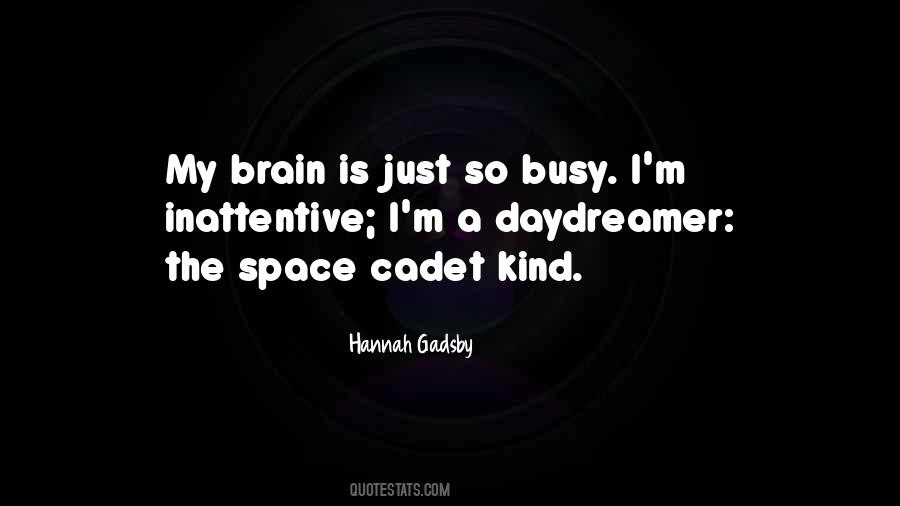 I Am A Daydreamer Quotes #1761883