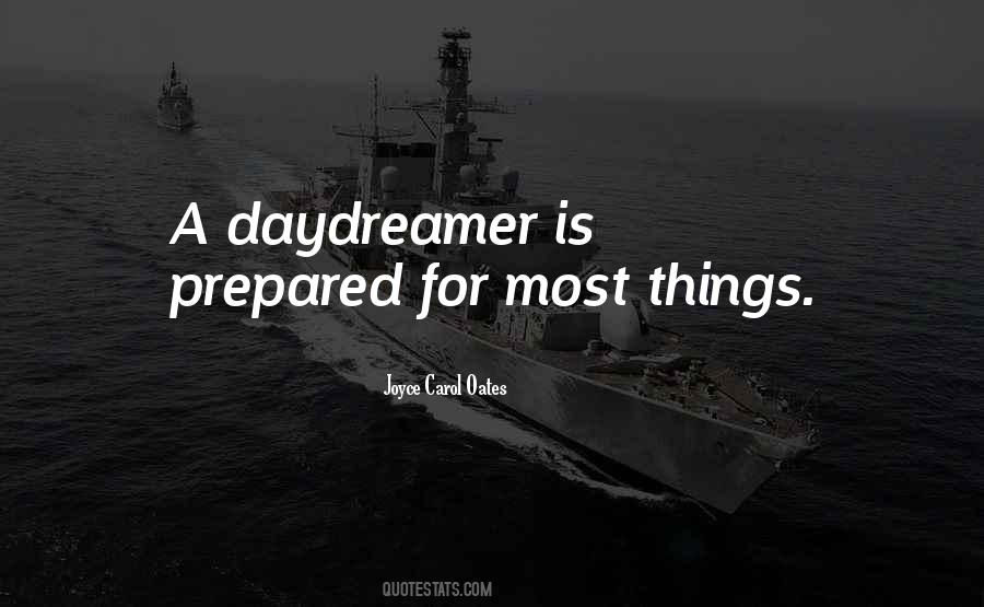 I Am A Daydreamer Quotes #1771619