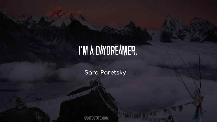 I Am A Daydreamer Quotes #783045