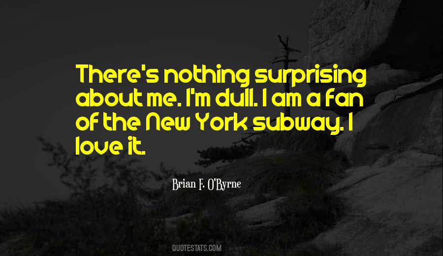 I Am A Fan Quotes #1454980