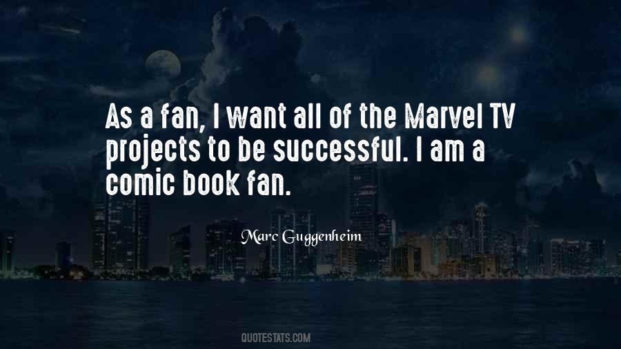 I Am A Fan Quotes #258541