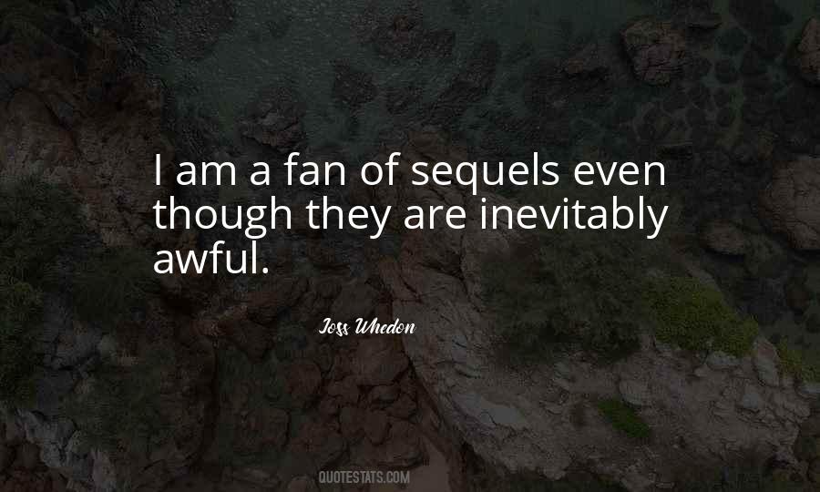 I Am A Fan Quotes #546551