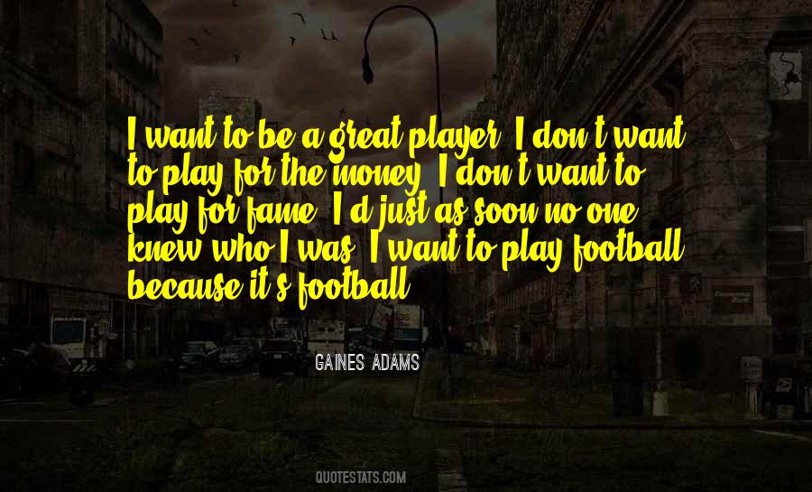 I Am A Football Player Quotes #47785