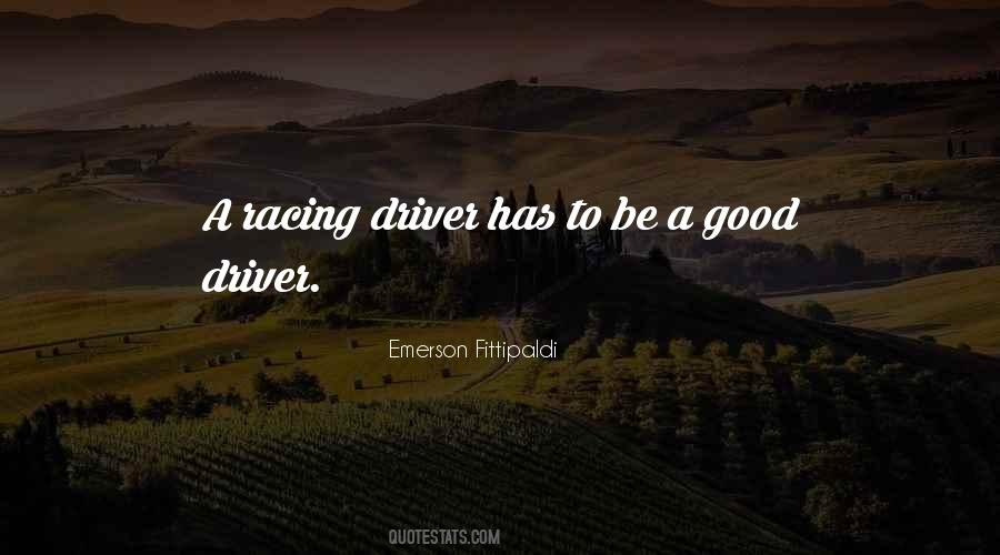 I Am A Good Driver Quotes #210366