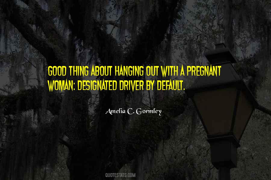 I Am A Good Driver Quotes #851059