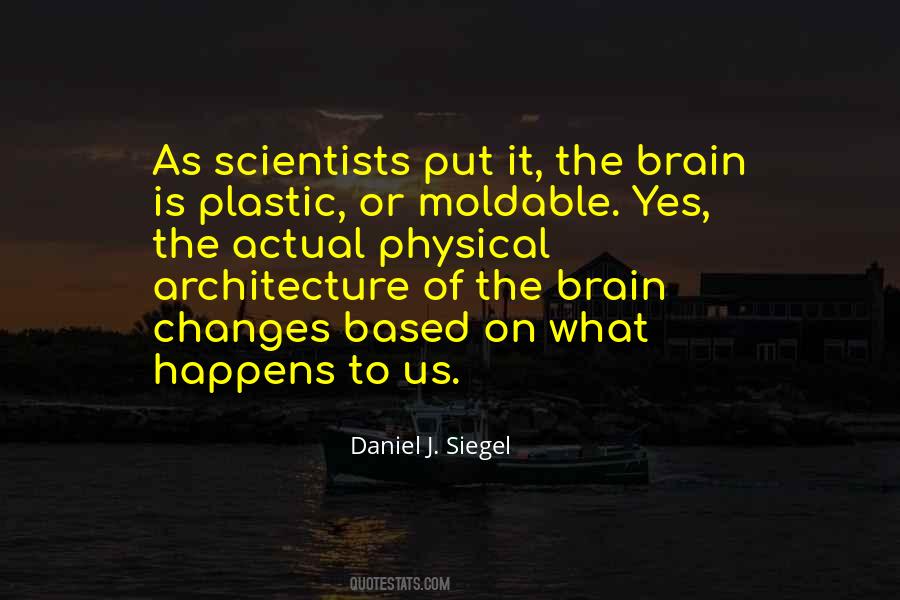 Quotes About The Brain By Scientists #1010954