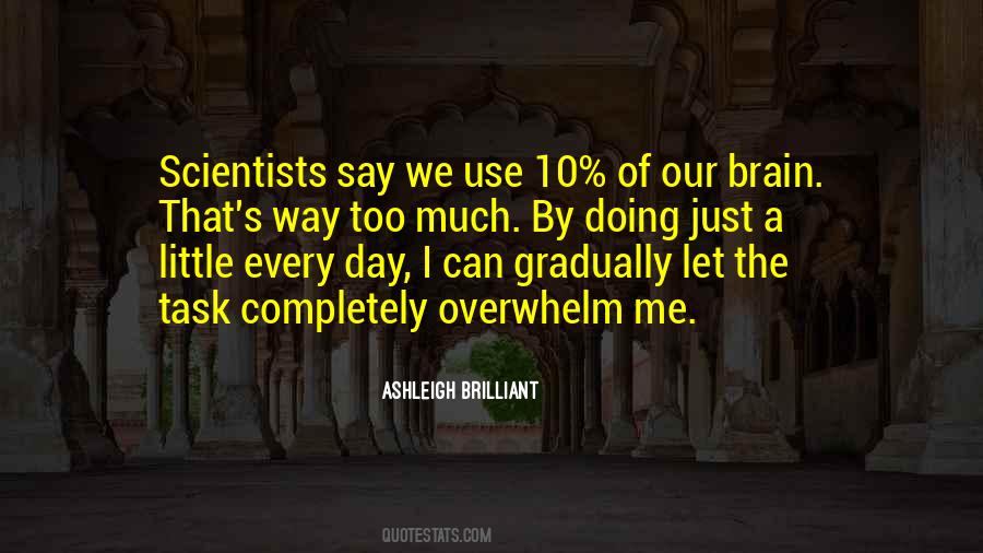 Quotes About The Brain By Scientists #1563880