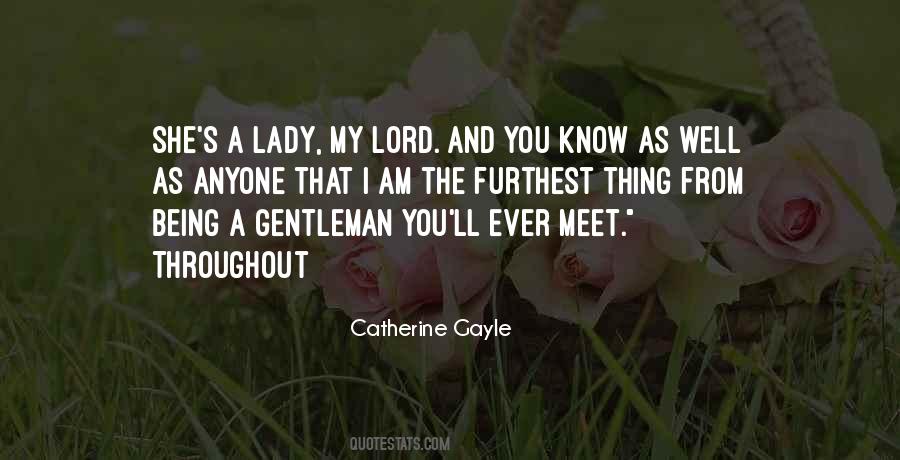 I Am A Lady Quotes #1592387