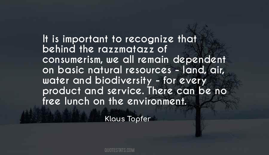 I Am A Product Of My Environment Quotes #858995