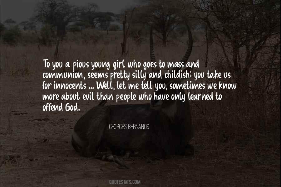 I Am A Silly Girl Quotes #958249