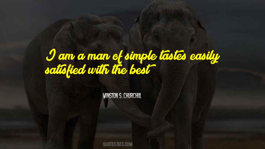 I Am A Simple Man Quotes #510407