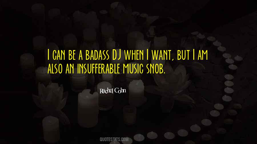 I Am A Snob Quotes #1051346