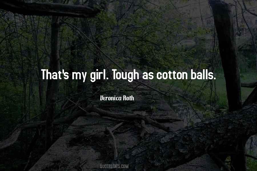 I Am A Tough Girl Quotes #826427