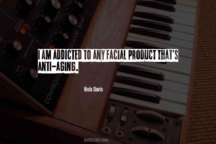 I Am Addicted Quotes #1580685