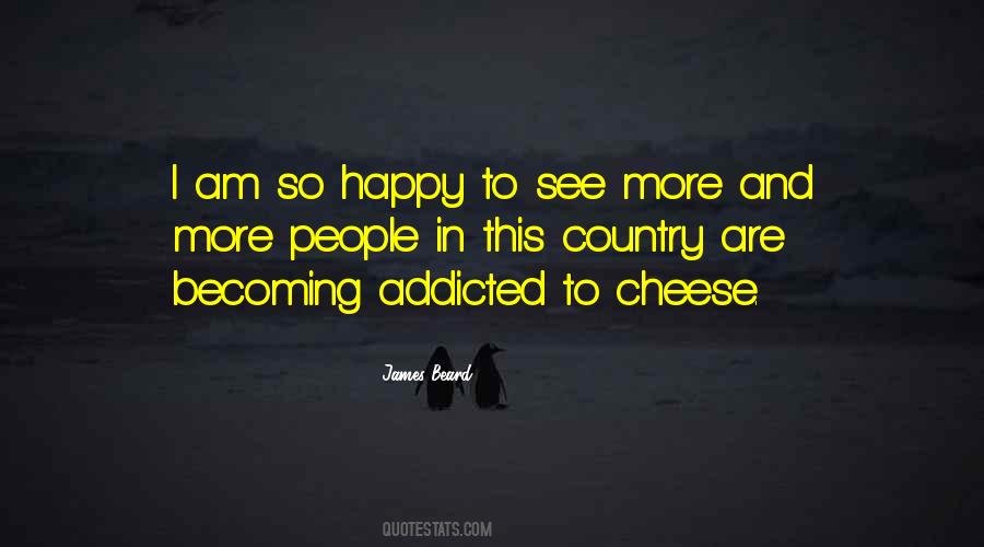 I Am Addicted Quotes #1650064