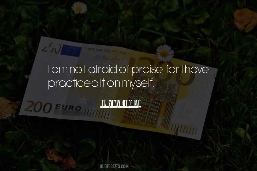 I Am Afraid Of Myself Quotes #461196