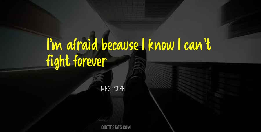 I Am Afraid To Love You Quotes #26437