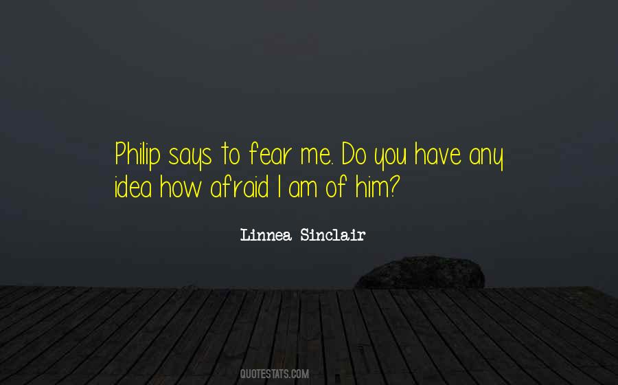 I Am Afraid To Love You Quotes #567299