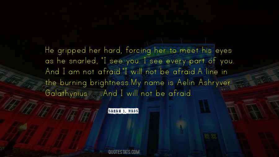 I Am Afraid To Love You Quotes #685247