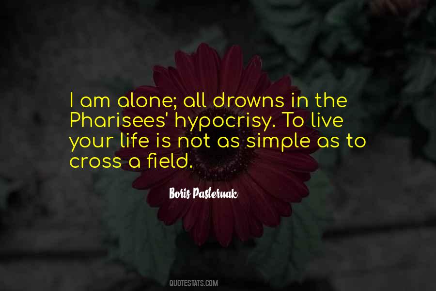 I Am All Alone Quotes #1160560