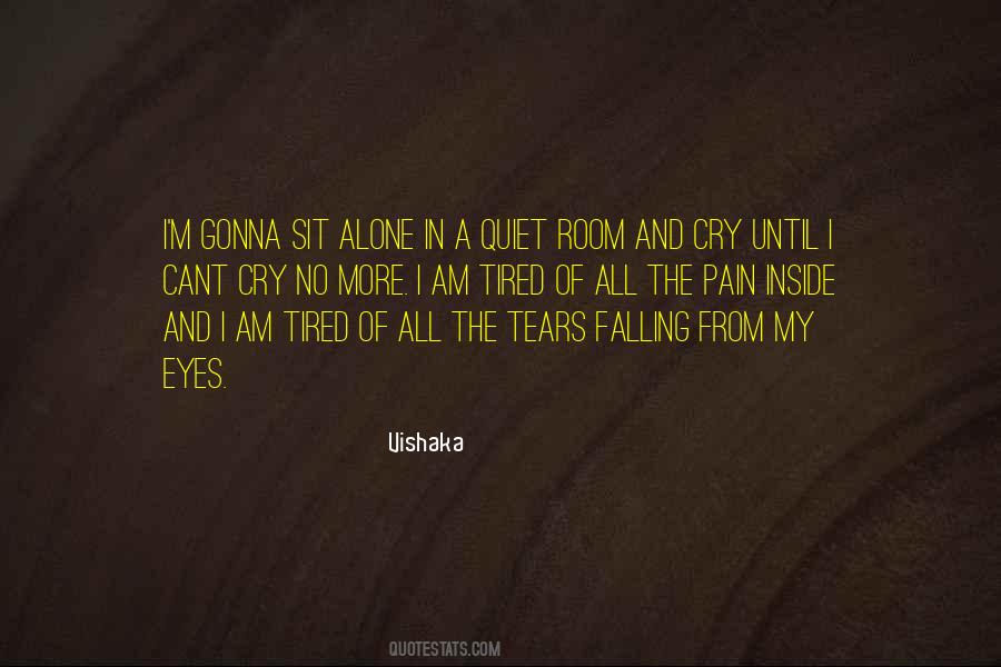 I Am All Alone Quotes #134776