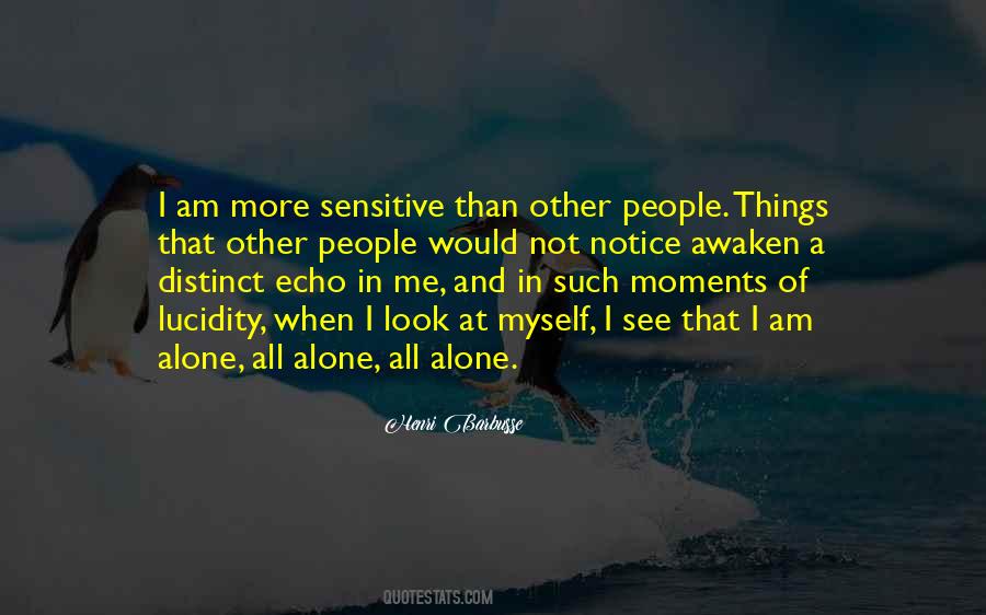 I Am All Alone Quotes #80736