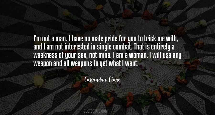 I Am All Woman Quotes #1547543
